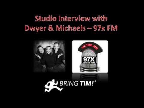 Bring Tim: Interview with Dwyer & Michaels - 97x FM!