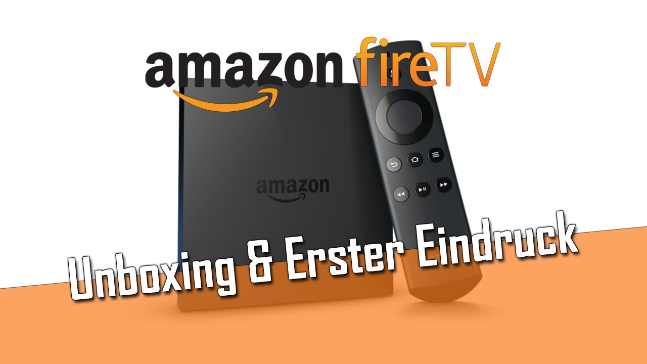 Amazon Fire TV mit 4K Ultra HD - Unboxing [Deutsch] - YouTube