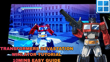 TRANSFORMERS DEVASTATION WINLATOR TUTORIAL SET UP GUIDE