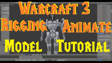 Rigging & Animating for Warcraft 3
