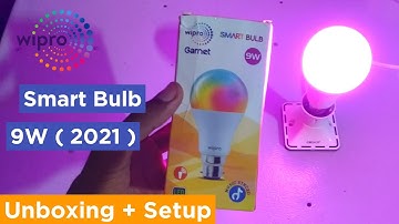 Wipro 9W Smart Bulb RGB + Music ( 2021 ) Unboxing And Setup