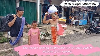 LAKI AKU SAYANG KALU NGINAK DUIT ABANG💸🤣 /// RATU LUBUK LARANGAN LAHAT