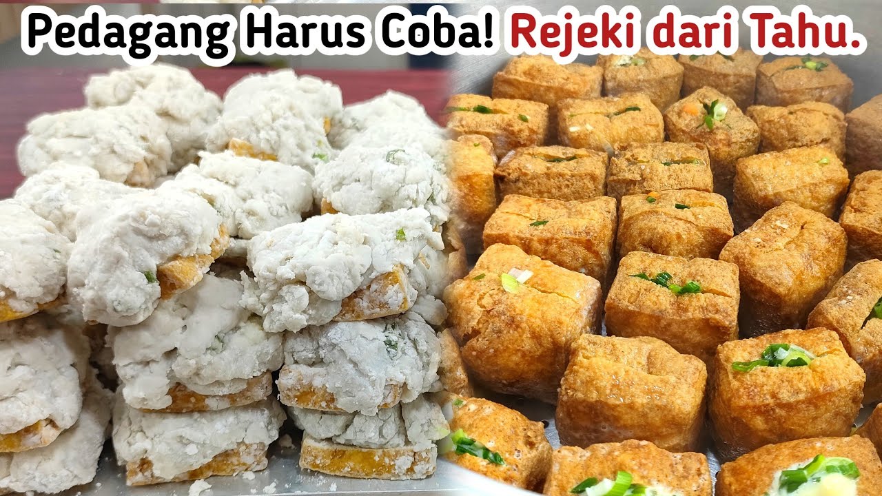 2 MENU FAVORIT, RIBUAN ORANG BILANG ENAK‼️OLAHAN TAHU UNTUK JUALAN SIMPEL LARIS MANIS MODAL KECIL