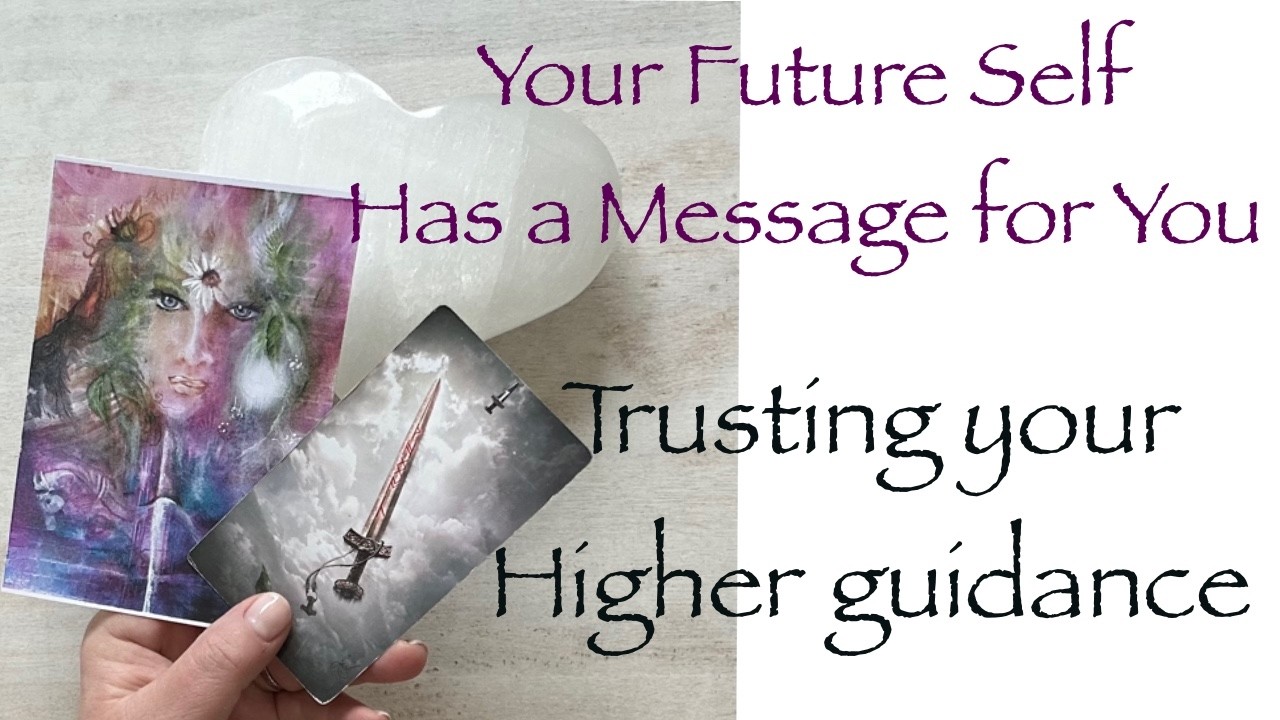 intuitive insight from your future self to yourself right now