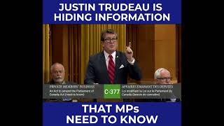 Justin Trudeau is Hiding Information that MPs Need to Know News