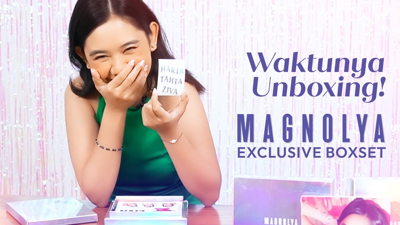 Ziva Magnolya Unboxing Box Set Album “Magnolya”, Ada Gelang Hingga Photo Card!