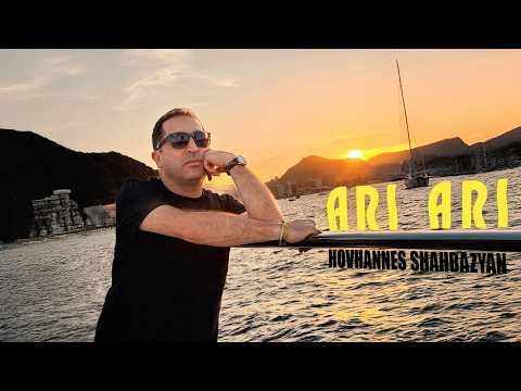 Hovhannes Shahbazyan - Ari Ari