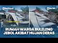 Rumah di Perumahan Griya Mahadewa Buleleng jebol akibat hujan deras