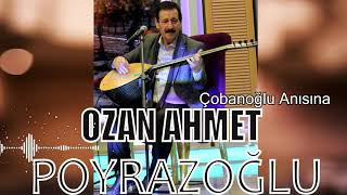 Ozan Ahmet Poyrazoğlu /Çobanoğlu Anısına ( Mavi Deniz Müzik ) Resimi