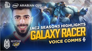 IAC 2 Season 3 Vs Galaxy Racer - اليوم الثالث فى كأس العرب الموسم الثالث ضد فريق Galaxy Racer