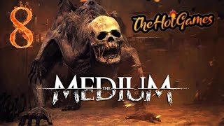 ЛОВЧИЙ ► The Medium прохождение #8