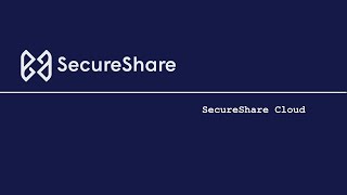 Secureshare - Secureshare Cloud