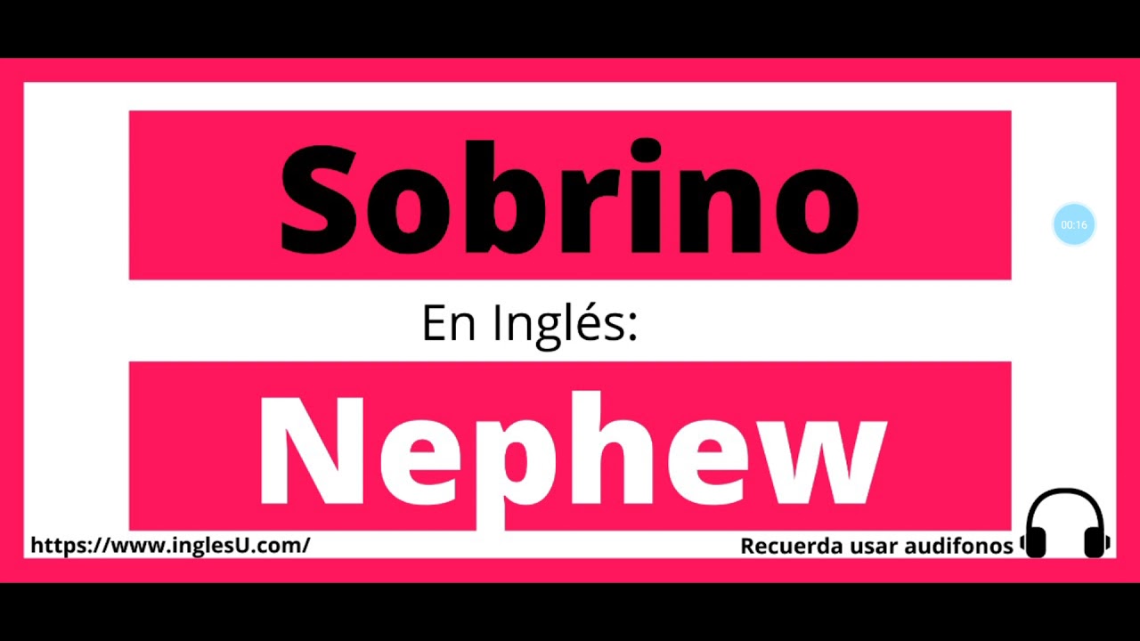 Cómo se dice sobrino en inglés - sobrino en ingles - YouTube