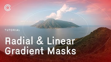 Capture One Tutorial | Radial and Linear Gradient Masks