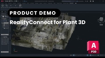 Reality Capture Integration – RealityConnect™ for Plant 3D | Prevu3D