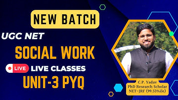 Part-2_Unit-3 || Unit Wise PYQ Discussion || Live Classes || UGC NET Social Work