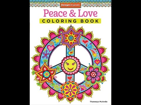 Peace and Love Coloring Book Slideshow - YouTube