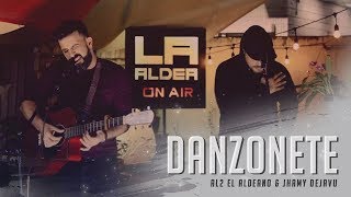 Danzonete ( LA ALDEA ON AIR ) - Al2 El Aldeano & Jhamy chords