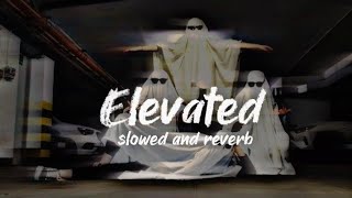 Elevated - Shubh [ slowed + reverb] shutupaesthetic Resimi