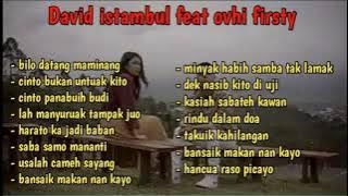 David iztambul feat ovhi firsty lagu minang full album mp3 2021