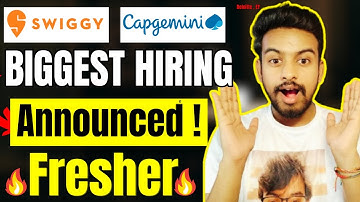 Swiggy , Capgemini Biggest Hiring | OFF Campus Drive For 2026, 2025, 2024 Batch | Fresher Jobs