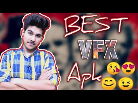 best-!!-vfx-video-editor-for-android-||-best-apk-||-must-watch-2018-(hindi)