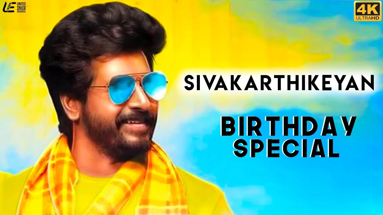 Sivakarthikeyan Birthday Special   Compilation  SK Blockbuster Movies  4K English Subtitles