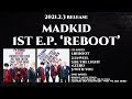 MADKID &#39;REBOOT&#39; Music Preview -全曲試聴動画-