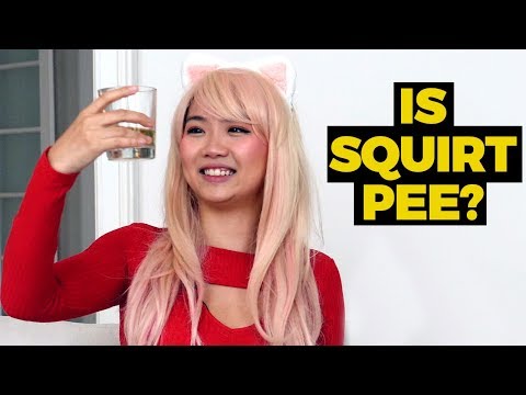 Is squirting pee or not? We tested both liquids