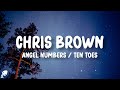 Chris Brown - Angel Eyes/Ten Toes (Lyrics)