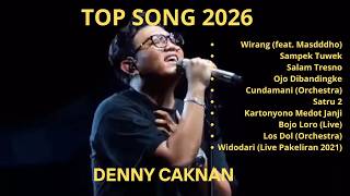 TOP HITS SONG | DENNY CAKNAN 2026