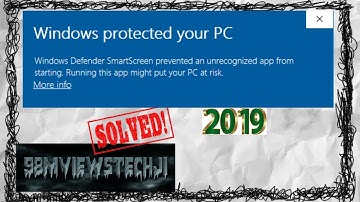 windows defender || smartscreen prevented an unrecognized app from starting windows 10 || solved