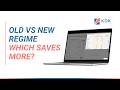 Old vs New Tax Regime Comparison | Find Best Option Instantly