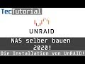 [5/5] NAS selber bauen 2020! - Die Installation von UnRAID! | Einsteigertutoial | TecTutorial | DE