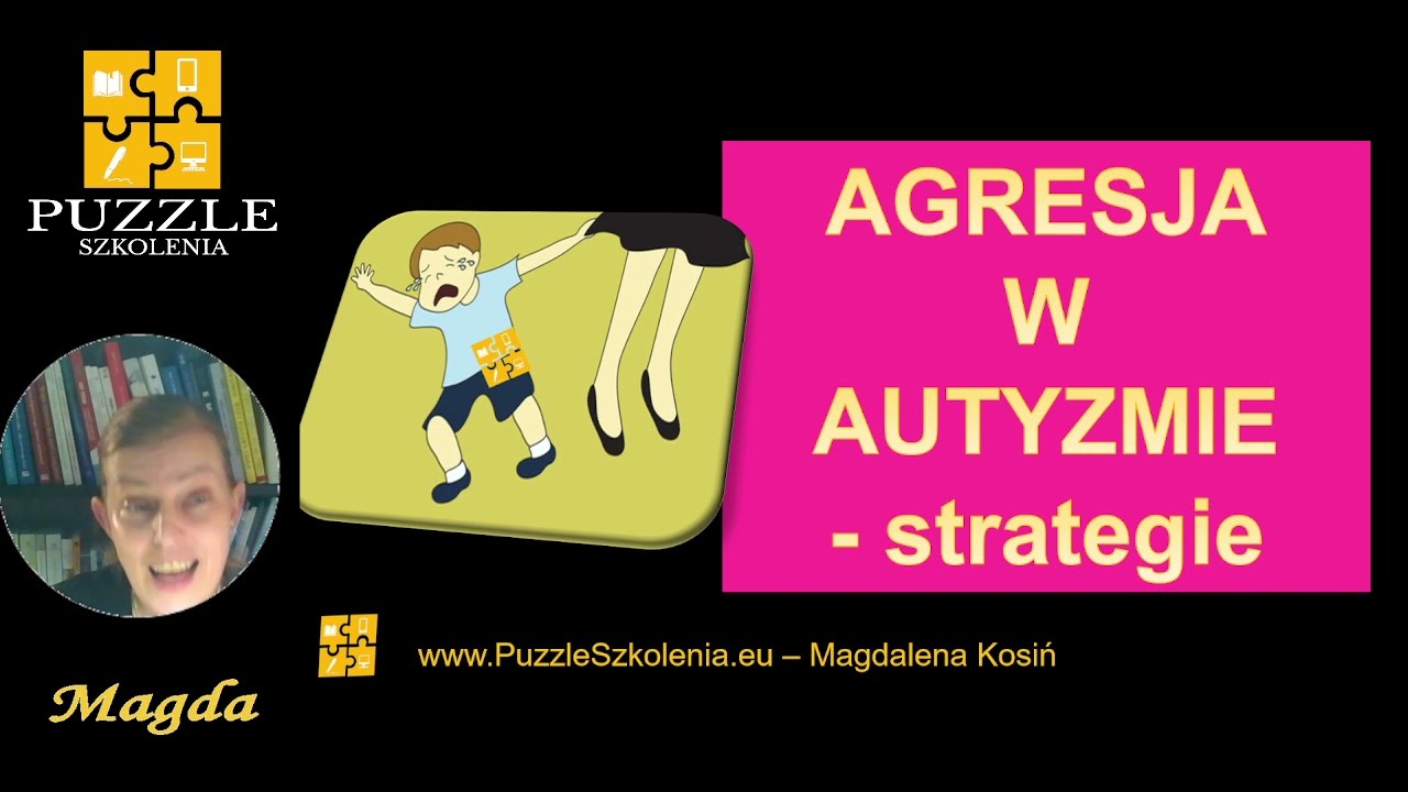 Agresja w spektrum autyzmu - strategie postępowania