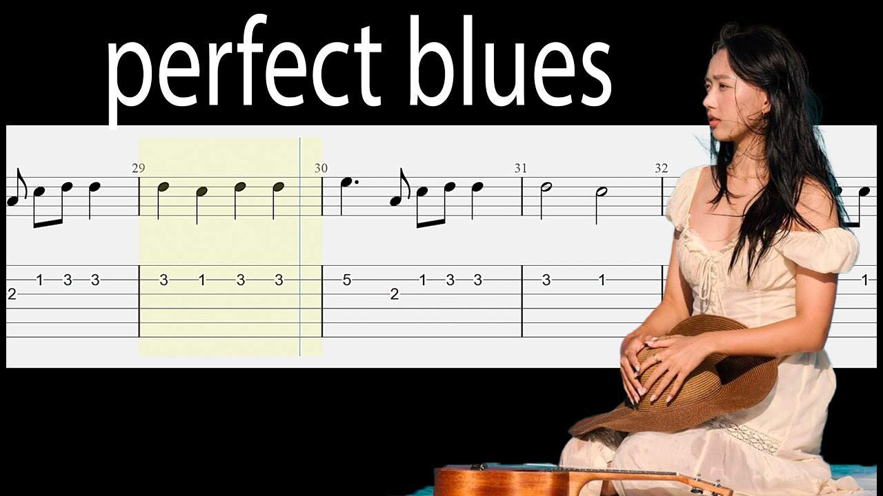 Hannah Bahng Perfect Blues Guitar Tabs Tutorial With Sheets YouTube