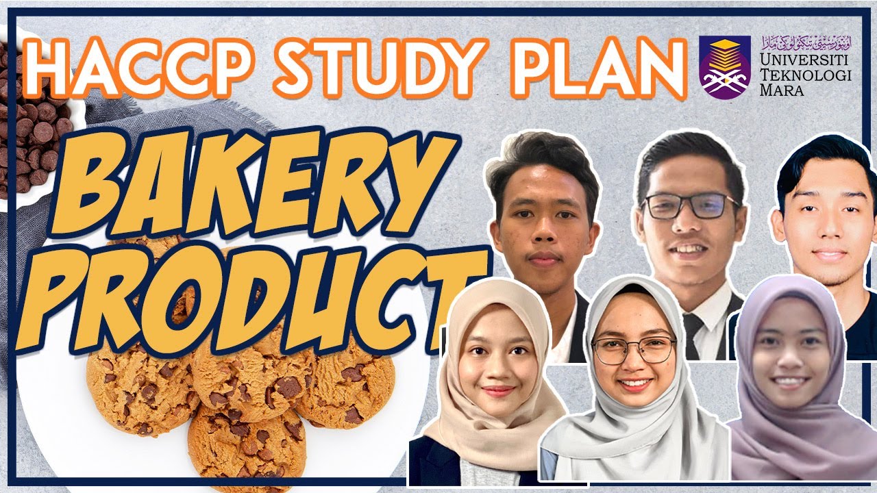 ISH553 BAKERY PRODUCT (HACCP PLAN) YouTube