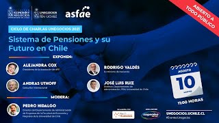 Sistema de Pensiones y su Futuro en Chile