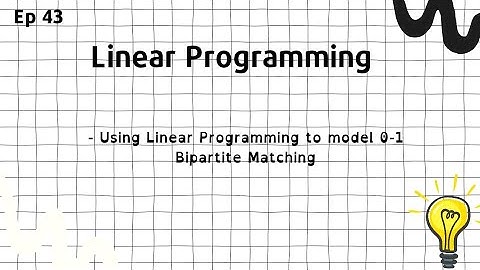 How to Model Bipartite Graph using Linear Programming