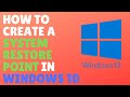 How To Create A System Restore Point In Windows 10