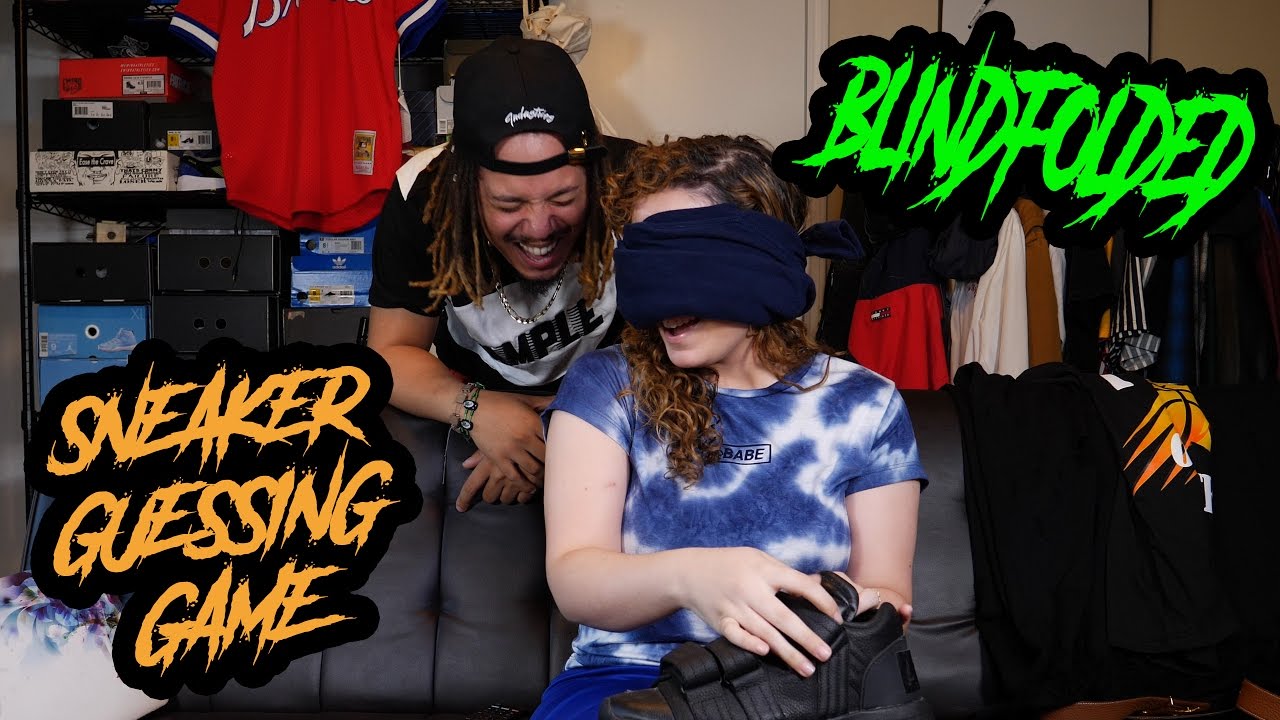 HILARIOUS SNEAKER GUESSING GAME W/ GIRLFRIEND BLINDFOLDED !!!!