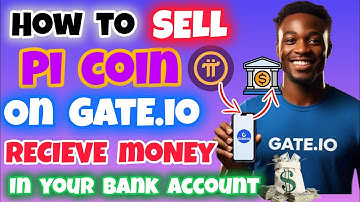 How to Sell Pi Coin on GATE.IO and Receive Money in Your Bank Account Via GATE.IO P2P | Sell Crypto