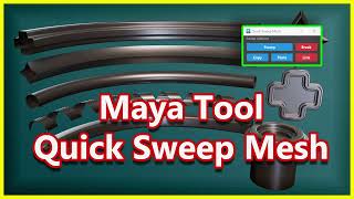 Maya Tool - Quick Sweep Mesh