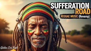 Reggae Music | SUFFERATION ROAD (revamp) [Unreleased 1977 track]