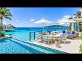 Morning Seaside Villa Ambience Happy Summer Bossa Nova Jazz Smooth Sound Of Waves To Study Work 