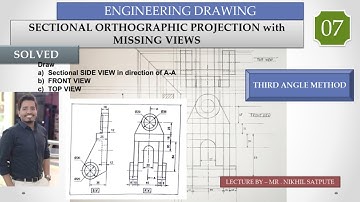 Engineering Drawing | Sectional Orthographic Projections Missing View Problem 07 | Learn with Nikhil
