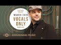 Maher Zain - Vocals Only Playlist | Live Stream