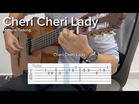 Cheri Cheri Lady - Modern Talking (EASY Guitar Tab)