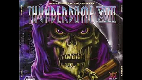 THUNDERDOME 17   CD 1  -  MESSENGER OF DEATH (ID&T 1997) High Quality