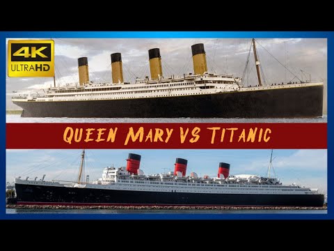 Titanic vs Queen Mary: A Comparison